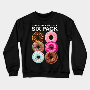 Check out my SIX PACK Crewneck Sweatshirt